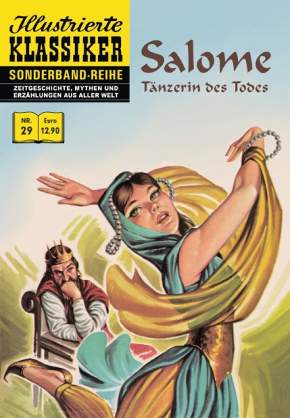Illustrierte Klassiker Sonderband 29 – Salome - Tänzerin des Todes